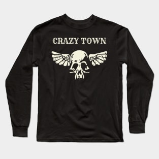 crazy town Long Sleeve T-Shirt